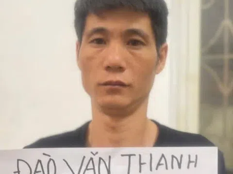 Bắt đối tượng truy nã Đào Văn Thanh