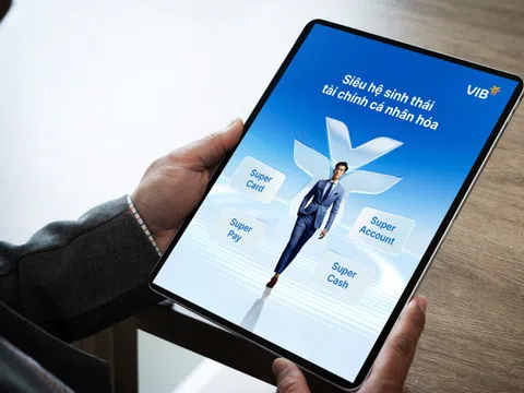 VIB ra mắt Super Pay và Super Cash – Hai mảnh ghép trong siêu hệ sinh thái tài chính cá nhân hóa